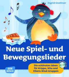 Neue Spiel- und Bewegungslieder Gnettner, Ingrid 9783769818802