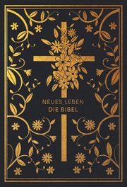 Neues Leben. Die Bibel - Golden Grace Edition, Tintenschwarz Lizzie Preston 9783417020045