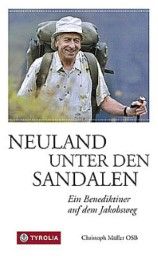 Neuland unter den Sandalen Müller, Christoph 9783702230555