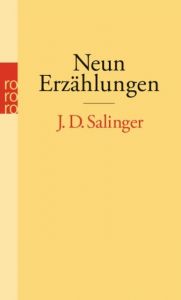 Neun Erzählungen Salinger, J D 9783499251511