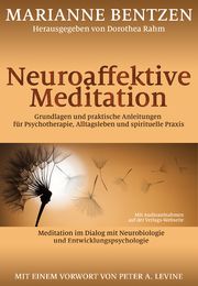 Neuroaffektive Meditation Bentzen, Marianne 9783944476353