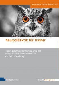 Neurodidaktik für Trainer Hütter, Franz/Lang, Sandra Mareike 9783958910225