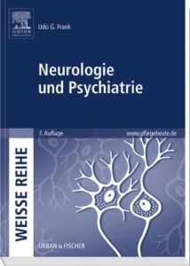 Neurologie und Psychiatrie Frank, Udo G 9783437252426