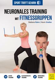 Neuronales Training mit Fitnessgruppen Rahn, Stefanie/Grafen, Kevin 9783840378386