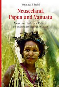 Neuseeland, Papua und Vanuatu Brakel, Johannes F 9783772526985