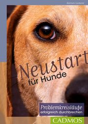 Neustart für Hunde Lismont, Katrien 9783840420672