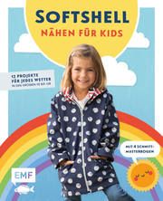 Nähen für Kids mit Softshell Hennicke, Julia 9783745909685