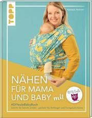 Nähen für Mama und Baby mit DIY Eule Mohren, Nastasia 9783772448188
