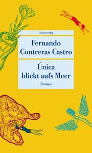 Única blickt aufs Meer Castro, Fernando Contreras 9783293209435