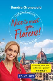 Nice to meet you, Florenz! Gronewald, Sandra Maria 9783846409879