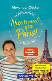 Nice to meet you, Paris! Oetker, Alexander 9783846409985