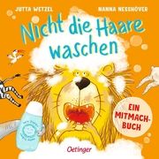 Nicht die Haare waschen Neßhöver, Nanna 9783751203869