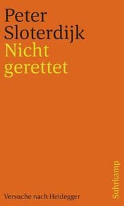 Nicht gerettet Sloterdijk, Peter 9783518242254