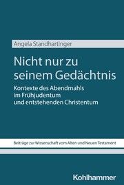 Nicht nur zu seinem Gedächtnis Standhartinger, Angela 9783170452558