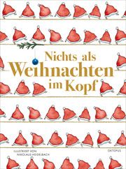 Nichts als Weihnachten im Kopf Céleste Blum 9783311300175