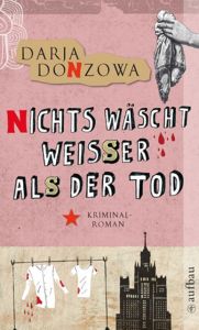 Nichts wäscht weißer als der Tod Donzowa, Darja 9783746622019