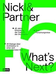 Nickl & Partner - Whats Next? (Deutsche Sprachausgabe) Christine Nickl-Weller/Hans Nickl 9783986121129