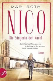 Nico - Die Sängerin der Nacht Roth, Mari 9783746613321