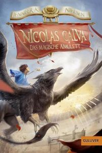 Nicolas Calva - Das magische Amulett Nielsen, Jennifer A 9783407748546