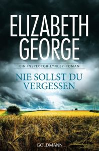 Nie sollst du vergessen George, Elizabeth 9783442483587