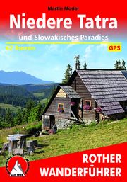 Niedere Tatra und Slowakisches Paradies Moder, Martin 9783763345564