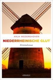 Niederrheinische Glut Wedershoven, Anja 9783740814335