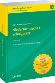 Niedersächsisches Schulgesetz Galas, Dieter/Krömer, Friedrich-Wilhelm/Nolte, Gerald u a 9783556082478