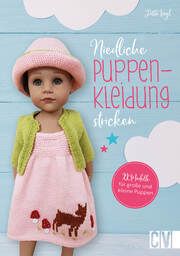 Niedliche Puppenkleidung stricken Vogl, Jutta 9783841067968