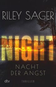NIGHT - Nacht der Angst Sager, Riley 9783423220293