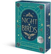 Nightbirds 1: Der Kuss der Nachtigall (Epische Romantasy - Limitierte Auflage mit Farbschnitt) Armstrong, Kate J 9783473402243