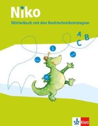 Niko Wörterbuch mit den Rechtschreibstrategien Rinderle, Bettina/Eckert-Kalthoff, Beate/Klaas, Karl-Heinz 9783122165260