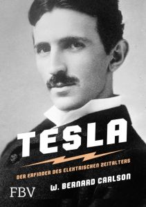 Nikola Tesla Carlson, W Bernard 9783959720076