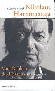 Nikolaus Harnoncourt Mertl, Monika 9783701732319