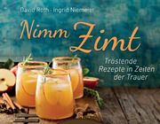 Nimm Zimt Roth, David/Niemeier, Ingrid 9783579073156