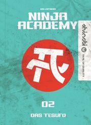 Ninja Academy 2. Das TESUTO Lüftner, Kai 9783968460055