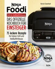 Ninja Foodi Grill & Heißluftfritteuse Swanhart, Kenzie 9783969050903