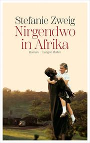 Nirgendwo in Afrika Zweig, Stefanie 9783784436364