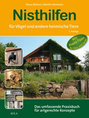 Nisthilfen für Vögel und andere heimische Tiere Richarz, Klaus/Hormann, Martin 9783891048528