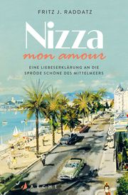 Nizza - mon amour Raddatz, Fritz J 9783716040409