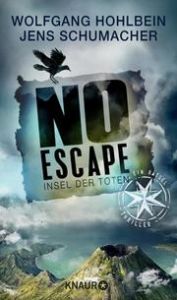 No Escape - Insel der Toten Hohlbein, Wolfgang/Schumacher, Jens 9783426227763