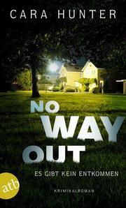 No Way Out - Es gibt kein Entkommen Hunter, Cara 9783746634333