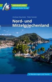 Nord- und Mittelgriechenland Neumeier, Andreas/Kanzler, Peter 9783966850735