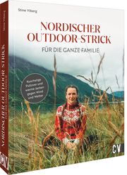 Nordischer Outdoor-Strick für die ganze Familie Viberg, Stine 9783841067746