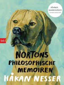 Nortons philosophische Memoiren Nesser, Håkan/Kierkegaard, Norton 9783442757497