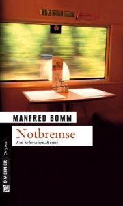 Notbremse Bomm, Manfred 9783899777550