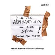 Notizen aus dem Großstadt-Dschungel Joab Nist/Oliver Seltmann 9783946688228