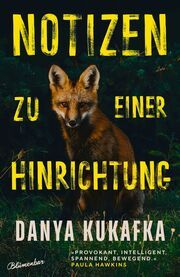 Notizen zu einer Hinrichtung Kukafka, Danya 9783351051211