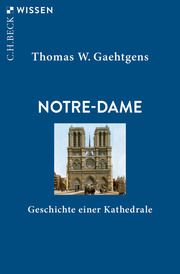Notre-Dame Gaehtgens, Thomas W 9783406750489