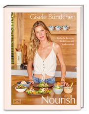 Nourish Bündchen, Gisele 9783965844957