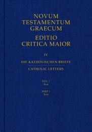 Novum Testamentum Graecum - Editio Critica Maior IV Institut für neutestamentliche Textforschung Münster 9783438056061